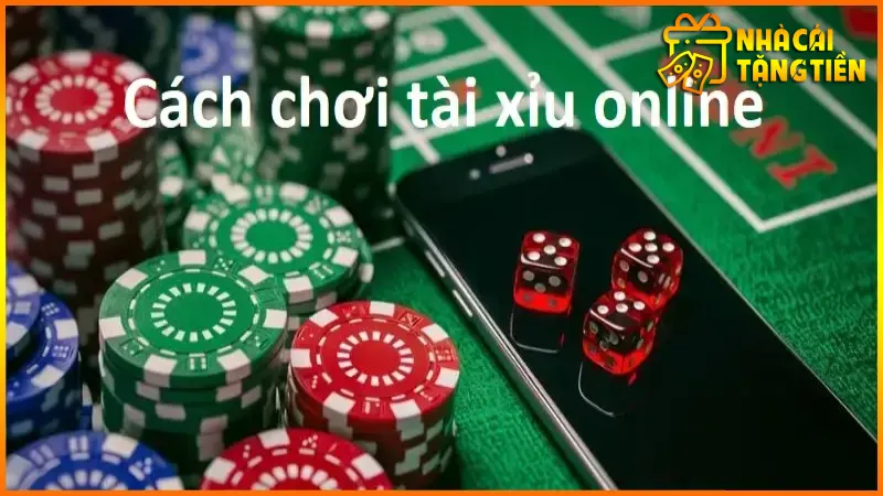 cach-choi-tai-xiu-online
